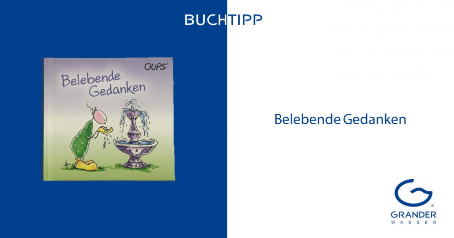 OUPS®-Büchlein &quot;Belebende Gedanken&quot; – Buchtipp