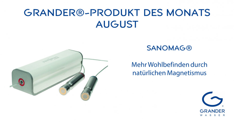 SANOMAG® – Produkt des Monats im August